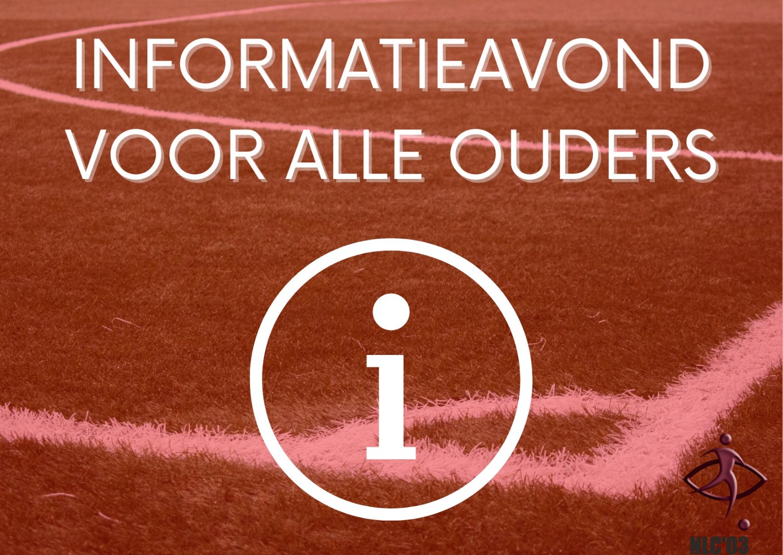 VERVALLEN!!! Informatie avond ouders nieuwe leden en bestaande leden (Tijdens training)